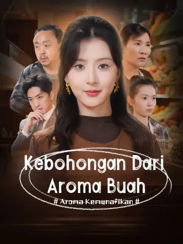 Kebohongan Dari Aroma Buah